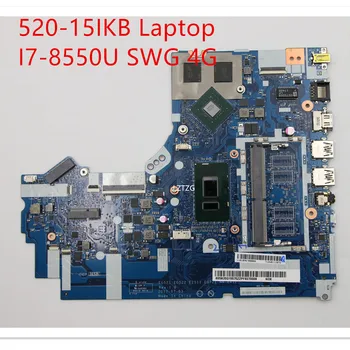 Дънна платка за лаптоп Lenovo ideapad 520-15IKB дънна Платка I7-8550U SWG 4G 5B20Q15575